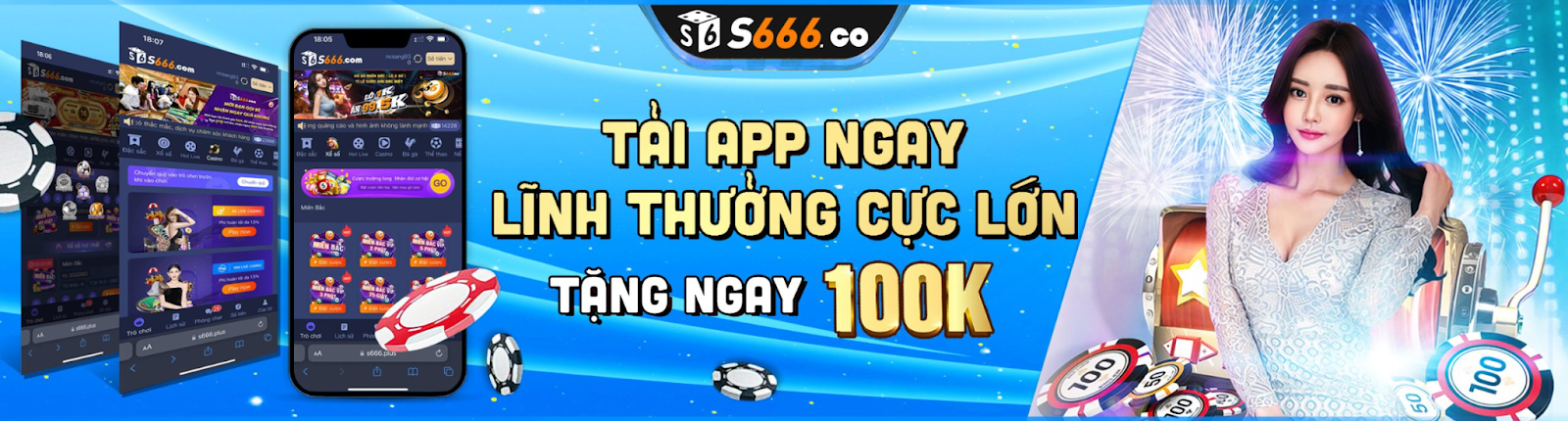 TOP các lý do nên tải app S666 để trải nghiệm