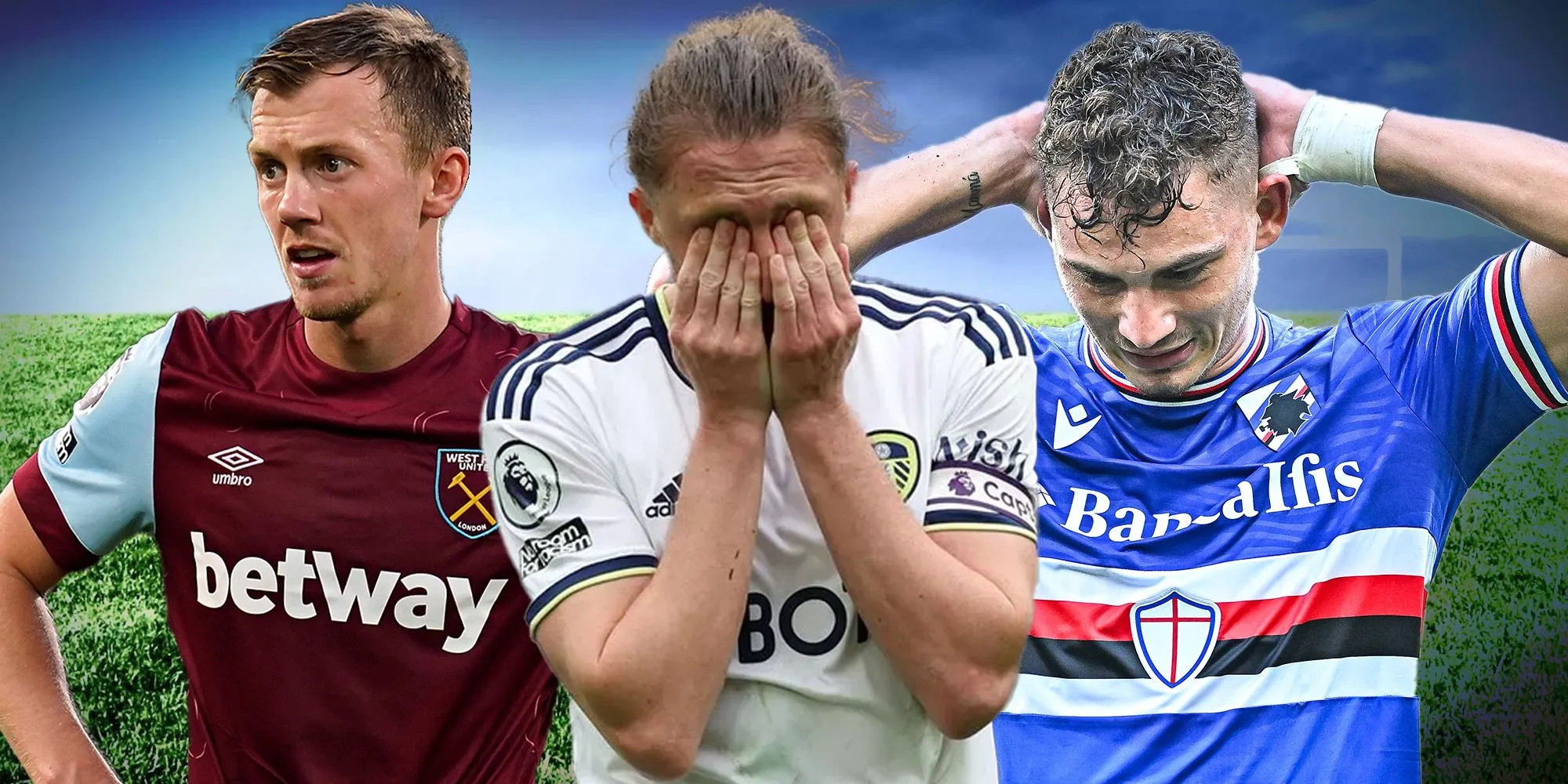 Cầu thủ West Ham, Leeds United và Sampdoria thất vọng sau khi xuống hạng