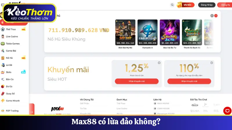 Max88 - Điểm Hẹn Cá Cược Lý Tưởng Dành Cho Dân Chơi 4 Max88 có lừa đảo không?