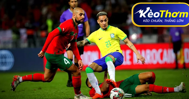 Nhận định soi kèo Brasil vs Maroc Kèo Thơm