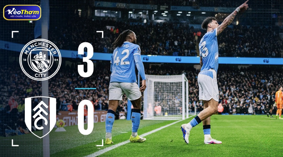 Điểm nóng Fullham vs Man City về chiến thuật và nhân sự