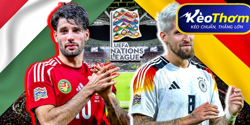 Hungary vs Đức Kèo Thơm: Phân tích tỷ lệ, thống kê lịch sử đối đầu đội tuyển