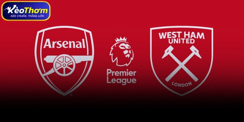 Dự báo xu hướng tương lai soi kèo Arsenal gặp West Ham