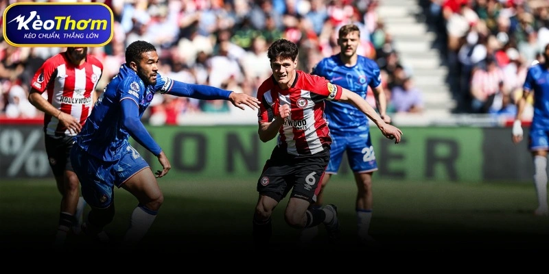 Brentford vs Chelsea | Derby London Đầy Sức Nóng 3 Phân tích chuyên sâu cặp đối đầu Brentford vs Chelsea