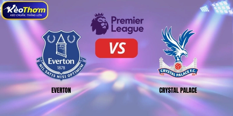 Everton vs Crystal Palace