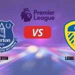 Everton vs Leeds United