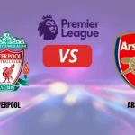 Liverpool vs Arsenal