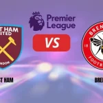 West Ham vs Brentford