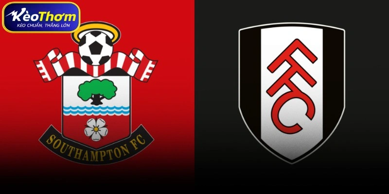 Southampton vs Fulham | Màn Đọ Sức Cân Bằng Đáng Chờ Đợi 3 Biên niên sử đối đầu giữa Southampton vs Fulham