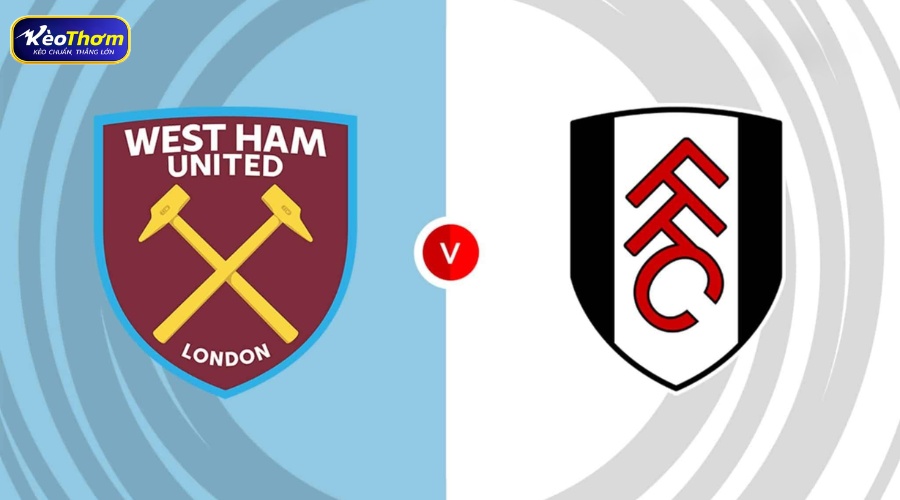 Tổng quan west ham vs fulham qua các chỉ số chính
